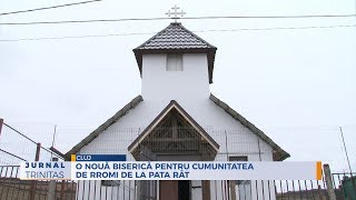 O nouă biserică pentru comunitatea de rromi de la Pata Rât