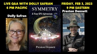 Live Q & A with Dolly Safran, a Fully Conscious UFO Contactee