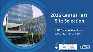 2026 Census Test Site Selection webinar