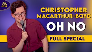 Christopher Macarthur-Boyd | Oh No (Full Comedy Special)