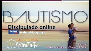 CURSO DE PREPARACION PARA  BAUTISMO CRISTIANO 1 LECCION ACTIVA TU FE