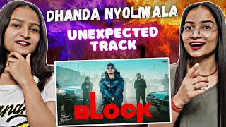 Block – Dhanda Nyoliwala (Music Video) | Deepesh Goyal | VYRL Haryanvi | Reactions Hut |