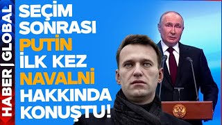 Putin Seçim Zaferi Sonrası İlk Kez Navalni'den Bahsetti! Seçimlere Batıdan Tepki Yağdı!