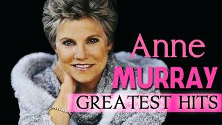Anne Murray Greatest Hits Playlist Of Time -  Anne Murray Best Songs Country Hits