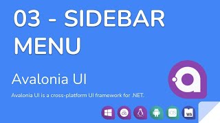 Avalonia UI - 03 - Sidebar Menu