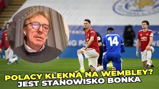 Polacy uklękną na murawie Wembley? Boniek: Jestem absolutnie przeciwko takim akcjom