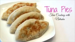 Tuna Pies | Fish Pies - No Frying Required -Episode 393