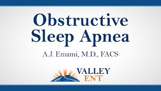 Obstructive Sleep Apnea