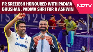 Padma Awards 2025 | PR Sreejesh Honoured With Padma Bhushan, Padma Shri For R Ashwin