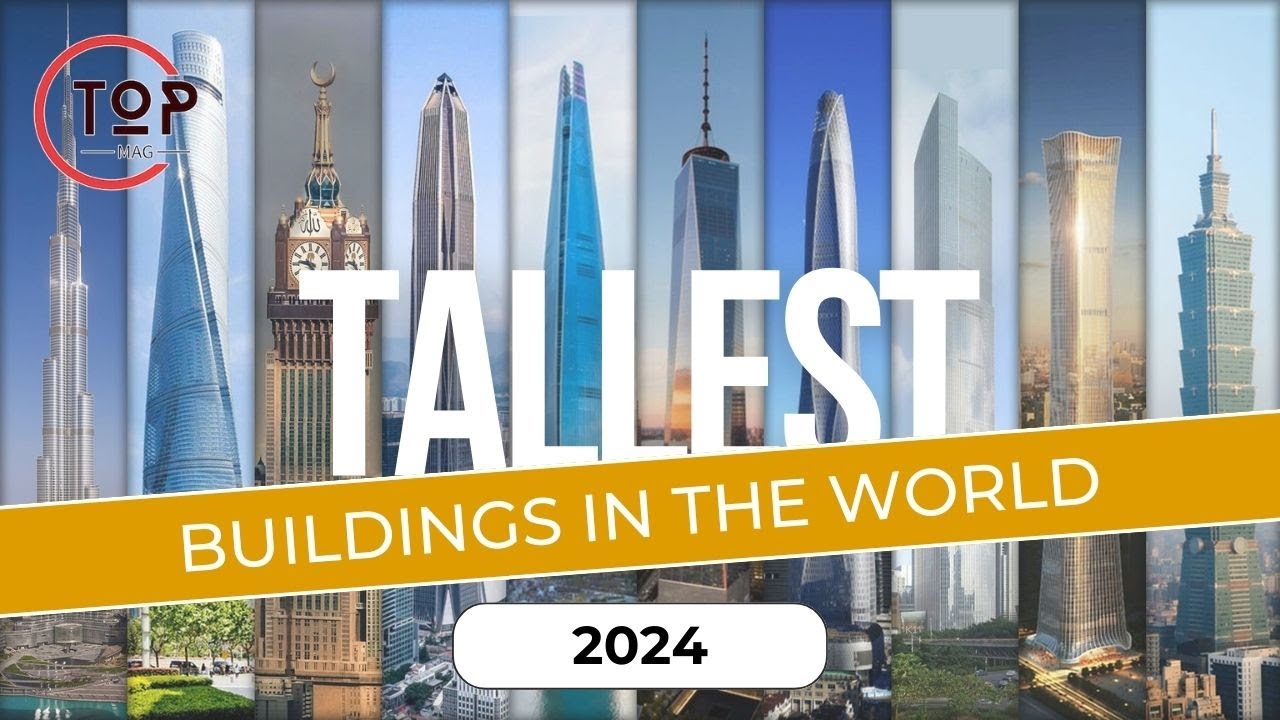 Top 10 TALLEST Buildings In The World 2024 #top10 #facts - YouTube