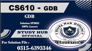 CS610 GDB SP2023 solution