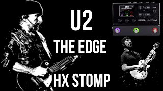 HX STOMP| Line 6| U2| The Edge| Pack Presets| Stock Cabs|