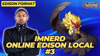 Yugioh Edison Format | IMNerd Online Local #3