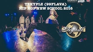 Tekyplz [99 FLAVA] ▶ HIPHOP NEW SCHOOL BATTLE 2016 ◀ ⓒ .BBoy World | Thailand