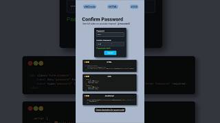 Confirm Password | CSS JavaScript Tips and Tricks #coding #css #javascript #shorts #csstricks #short
