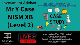 Case 22 - Mr Y Case - NISM XB Investment Adviser (Level 2) || NISM Exam Preparation