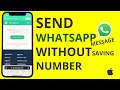 How to Send WhatsApp Message on iPhone Without Saving Number?