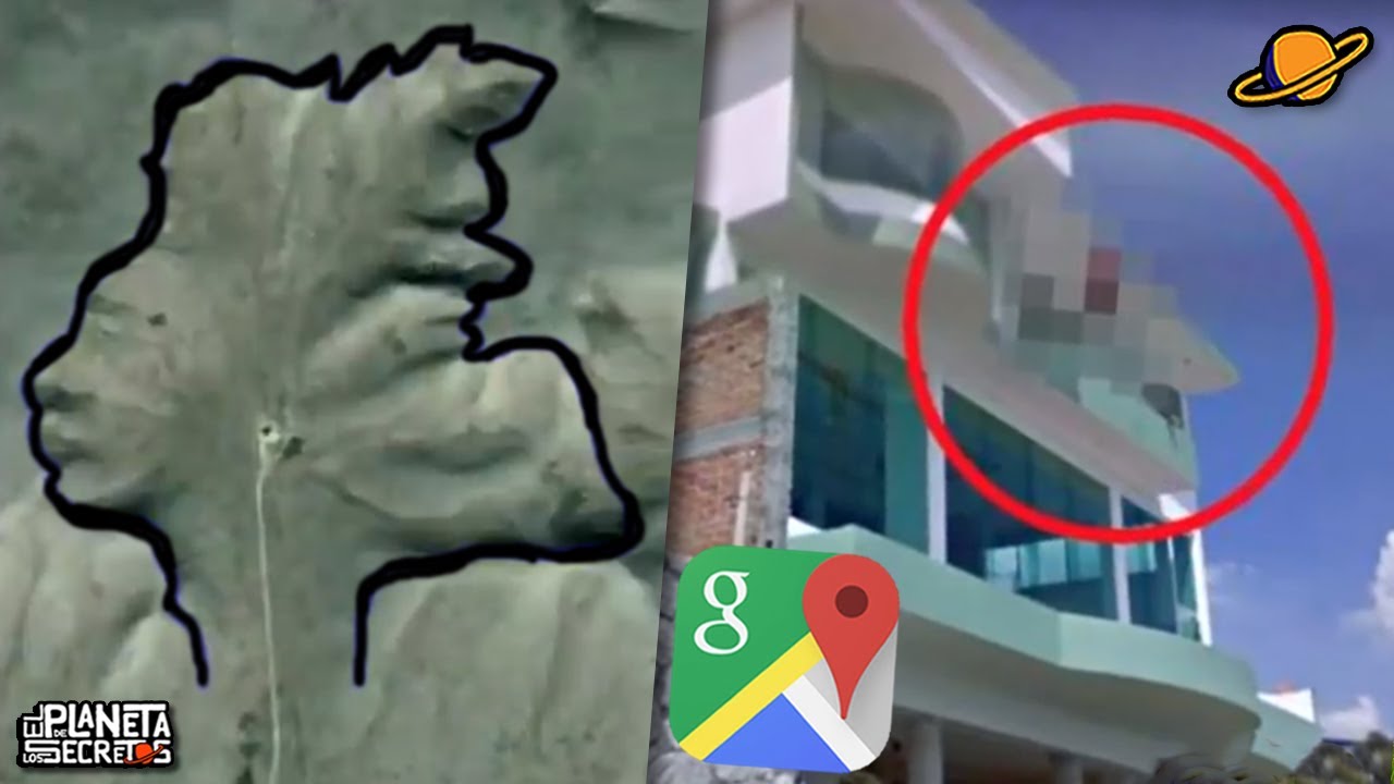 Cosas Extrañas Captadas En Google Maps Youtube