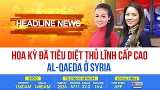 HeadlineNews(10/1/2021) - Hoa Kỳ đã tiêu diệt thủ lĩnh cấp cao Al-Qaedal ở Syria