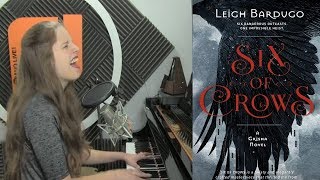 Dirty Hands (Six of Crows by Leigh Bardugo) Studio Version - original by Kendra Dantes