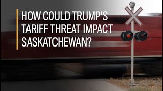 How could Trump's tariff threat impact Saskatchewan?