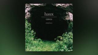 Haux - Caves (Kyson Remix) [Cover Art]