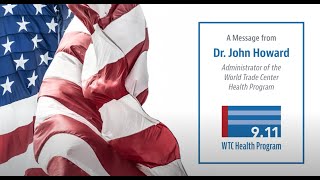 WTC Health Program Administrator Dr. John Howard commemorates 20 years since September 11th, 2001