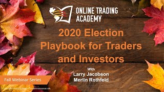 Red, White and You: 2020 Election Playbook for Traders and Investors