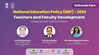 National Education Policy (NEP 2020) : Teachers and Faculty Development