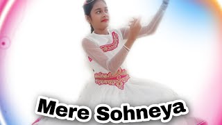 Mere Sohneya | Sachet Tandon |  Parampara Thakur | Dance Covered By Mohina | MohinaNidhi