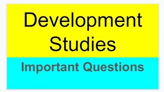 Development Studies Important Questions