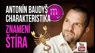 Živě: Antonín Baudyš - ŠTÍR charakteristika znamení