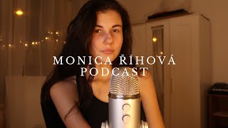 Povídací chvilka a subjektivní vnímání problémů | MONICA ŘÍHOVÁ PODCAST