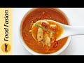 Restaurant style Hot & Sour Soup Recipe By Food Fusion