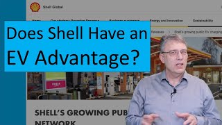 Does Shell Have an EV Advantage?