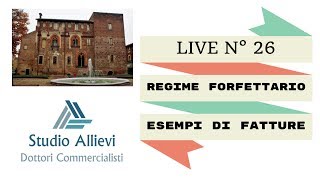 Regime Forfettario: come fatturare? LIVE #26