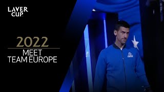 Meet Team Europe | Laver Cup 2022
