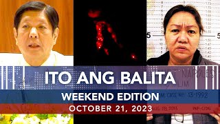 UNTV: Ito Ang Balita Weekend Edition | October 21, 2023
