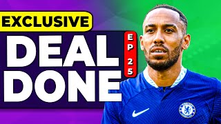 AUBAMEYANG 'DEAL COMPLETE' | £10M + ALONSO - Chelsea Transfer News