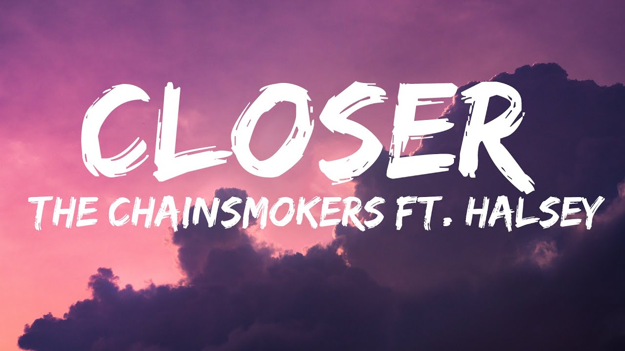 The Chainsmokers Ft Halsey - Closer (Mix Lyrics) | The Kid LAROI ...