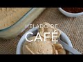 HELADO DE CAFÉ (4 ingredientes y sin máquina) - Recetas fáciles Pizca de Sabor