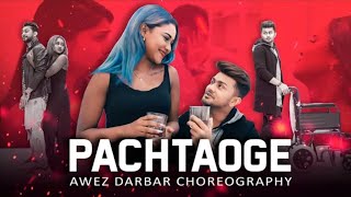 Awez Dabar New Song Pachtaoge Dance | Arijit Singh New Song Pachtaoge WhatsApp Status