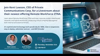 ITBOG Livestream Demo - Remote Workforce ZTNA