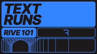 Rive 101 - Text Runs