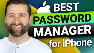 BEST Password Manager for iPhone | MY TOP PICKS FOR 2025