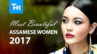 Most Beautiful Assamese Women 2017