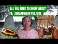 Life in Zimbabwe: 7 Cultural Traditions, Customs & Habits | It's Giving Zimbabwe