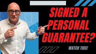 If you have signed a Personal Guarantee WATCH THIS!