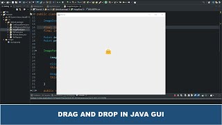 Java GUI Tutorial #32 - Drag And Drop In Java GUI