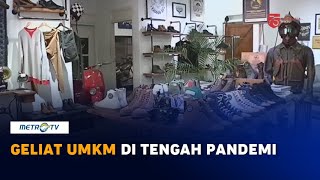 Geliat UMKM di Tengah Pandemi